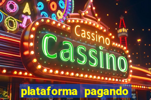 plataforma pagando no cadastro slots